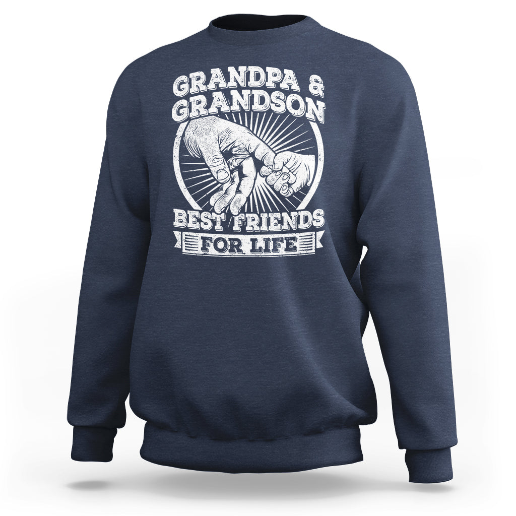Father's Day Sweatshirt Grandpa Grandson Best Friend for Life - Wonder Print Shop