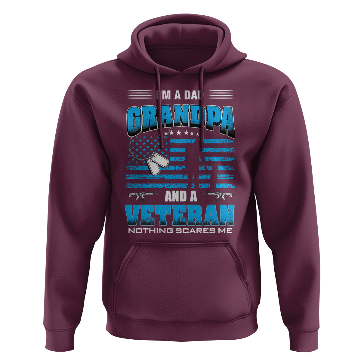 Father's Day Hoodie I'm A Dad Grandpa And A Veteran Nothing Scares Me - Wonder Print Shop