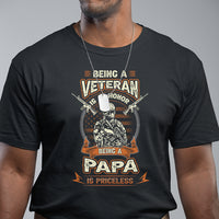 Father's Day T Shirt Being A Veteran Is An Honor Being Papa Is Priceless - Wonder Print Shop