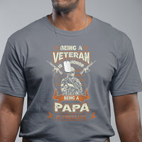 Father's Day T Shirt Being A Veteran Is An Honor Being Papa Is Priceless - Wonder Print Shop