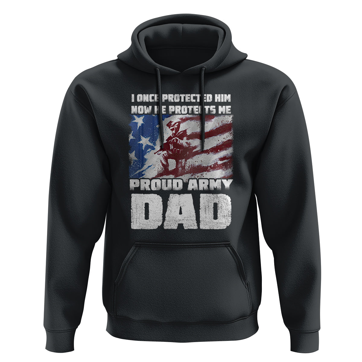 Father's Day Hoodie I Once Protected Him Now He Protects Me Proud Army Dad - Wonder Print Shop