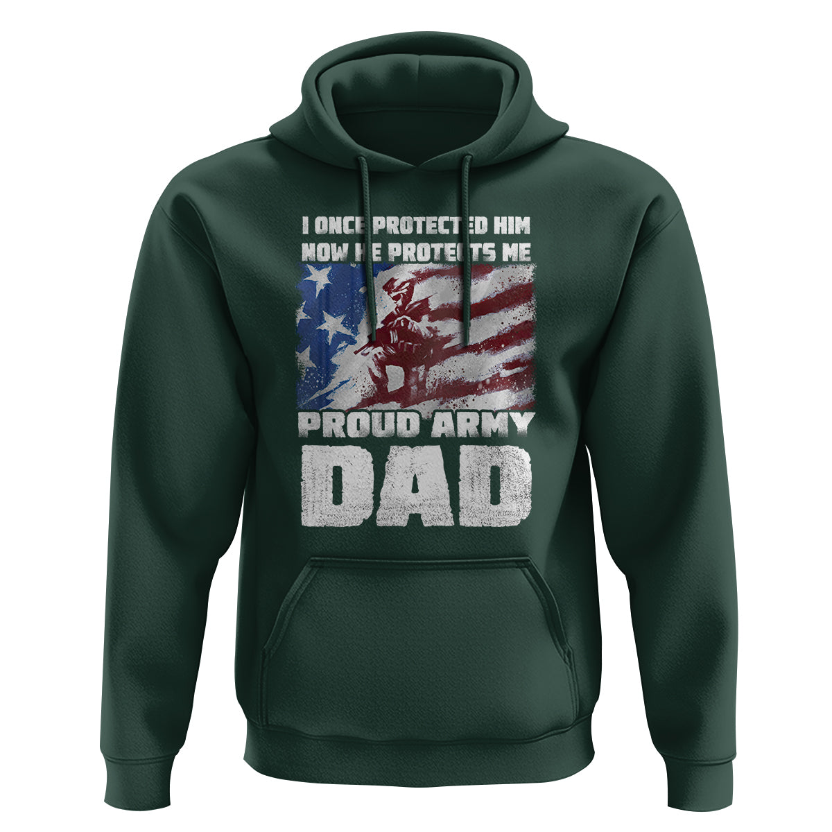 Father's Day Hoodie I Once Protected Him Now He Protects Me Proud Army Dad - Wonder Print Shop