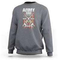 Father's Day Sweatshirt Army Dad Most People Never Meet Their Heros I Raised Mine - Wonder Print Shop
