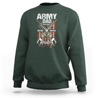 Father's Day Sweatshirt Army Dad Most People Never Meet Their Heros I Raised Mine - Wonder Print Shop