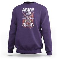Father's Day Sweatshirt Army Dad Most People Never Meet Their Heros I Raised Mine - Wonder Print Shop