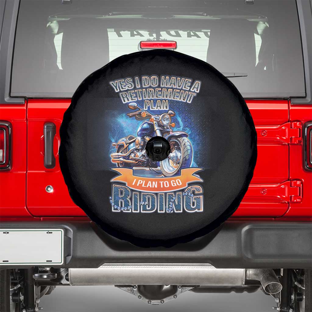 Retirement Plan Motorcycle Spare Tire Cover I Plan To Go  Riding Rider