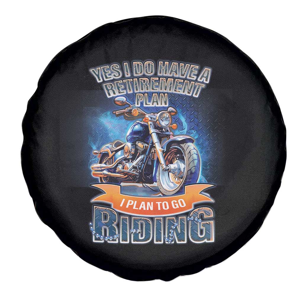 Retirement Plan Motorcycle Spare Tire Cover I Plan To Go  Riding Rider