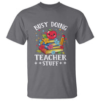 Funny Busy Doing Teacher Stuff Retro T Shirt - Wonder Print Shop