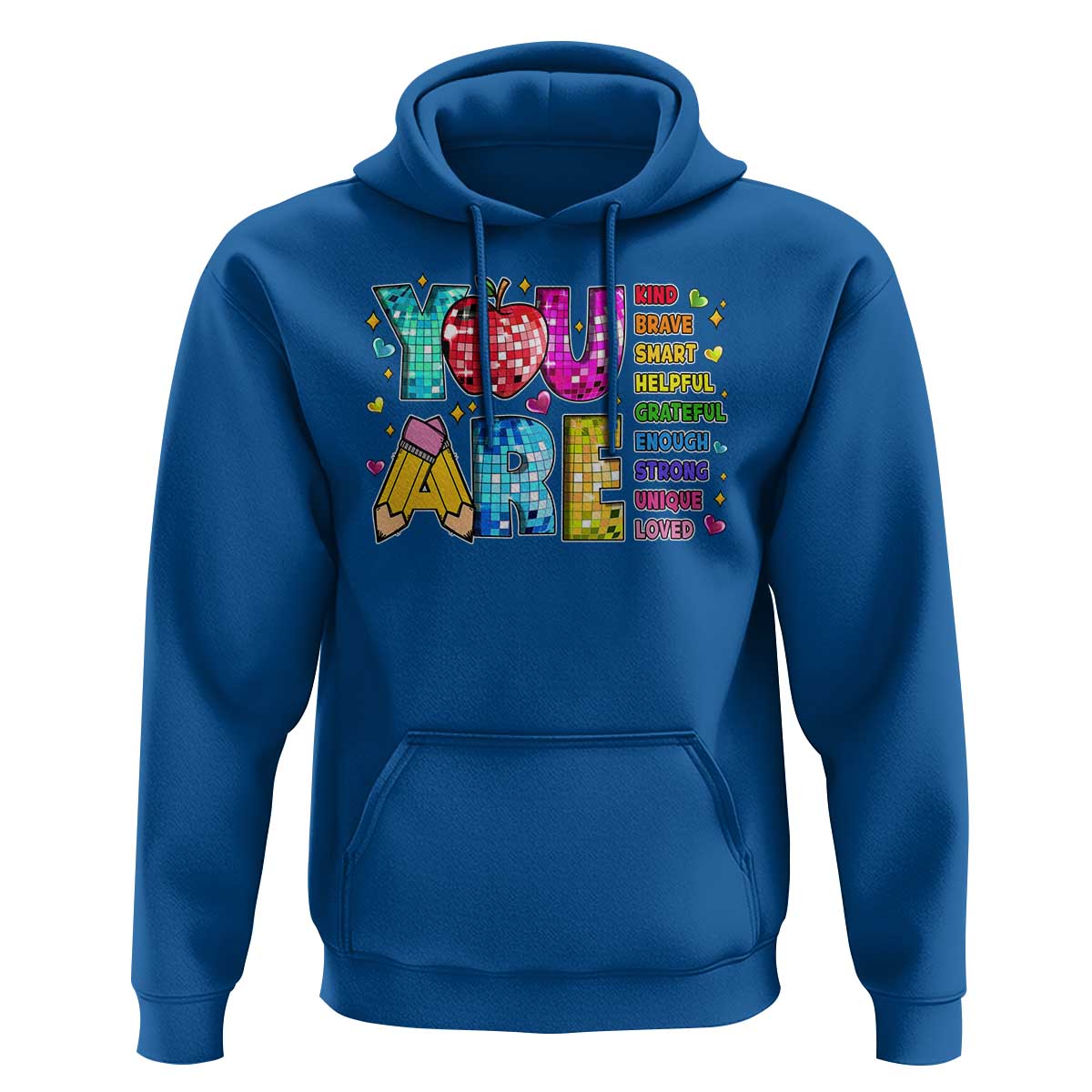 Teacher Hoodie You Are Kind Brave Smart - Wonder Print Shop
