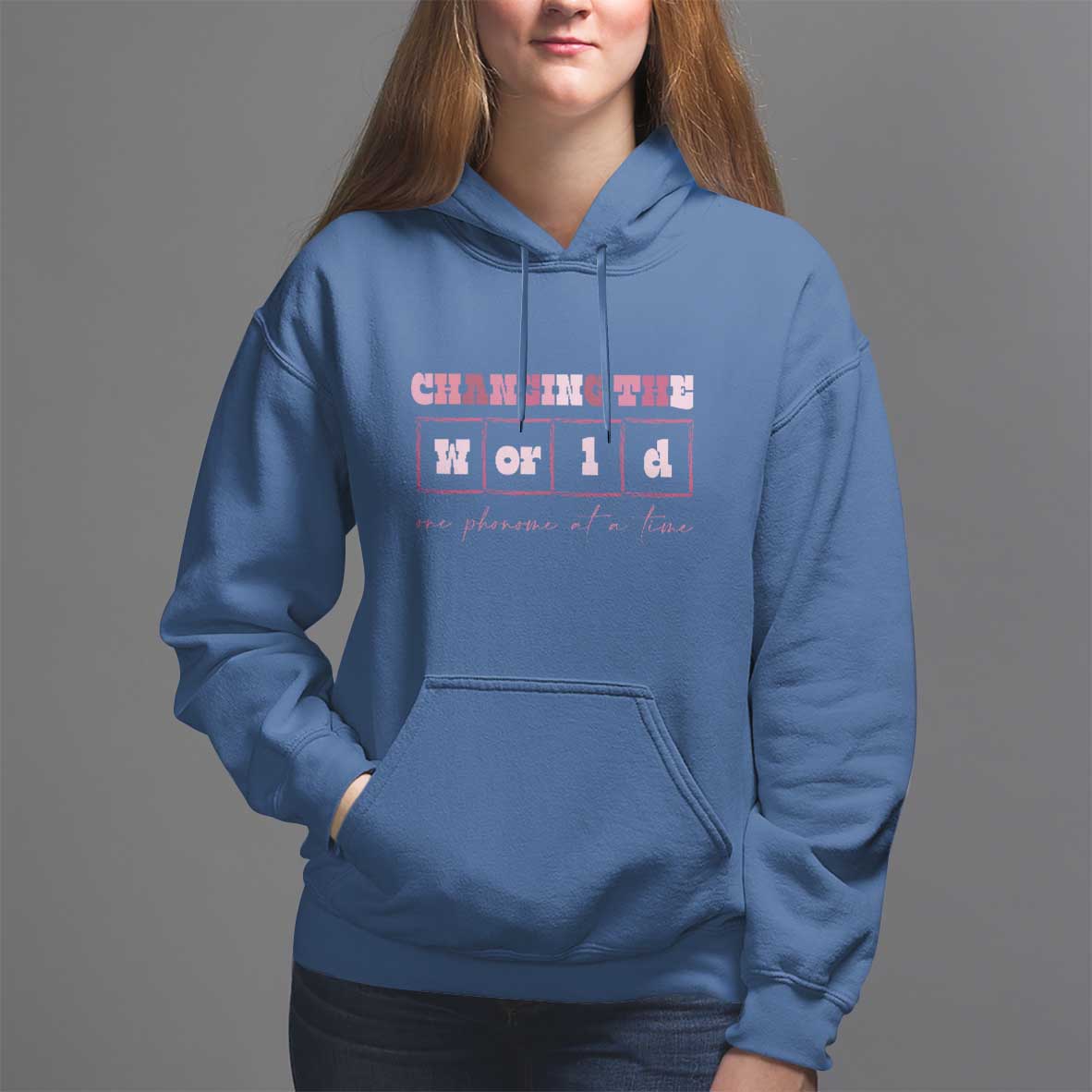Teacher Hoodie Changing The World One Phoneme At A Time - Wonder Print Shop