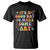 Art Teacher T Shirt It's A Good Day To Make Some Art - Wonder Print Shop