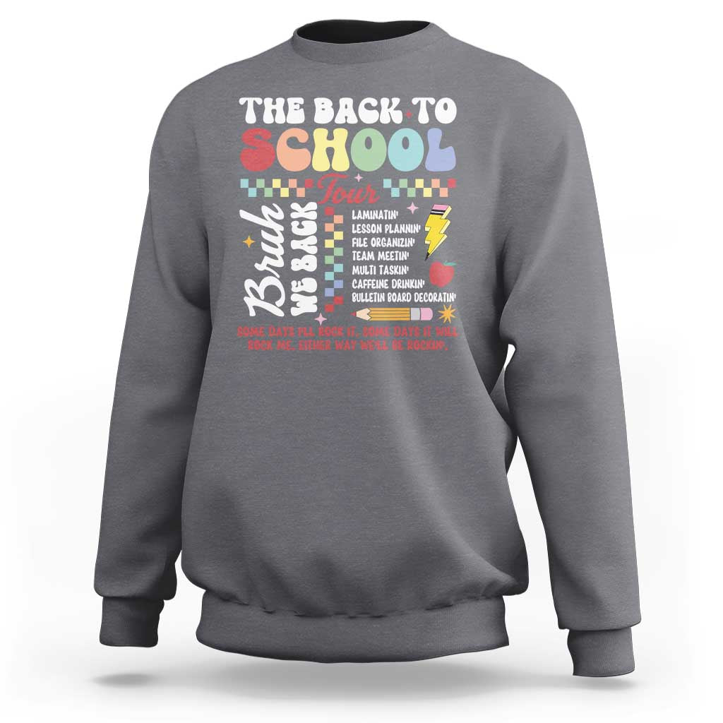 Funny The Back To School Tour Sweatshirt - Wonder Print Shop