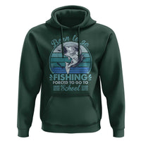 Funny Born To Go Fishing Forced To Go To School Fisherman Boys Kids Hoodie - Wonder Print Shop