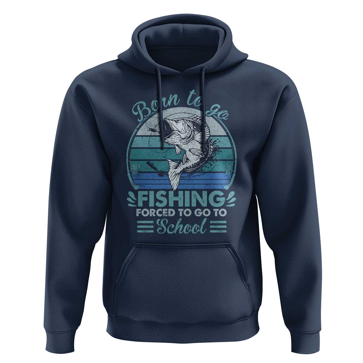 Funny Born To Go Fishing Forced To Go To School Fisherman Boys Kids Hoodie - Wonder Print Shop