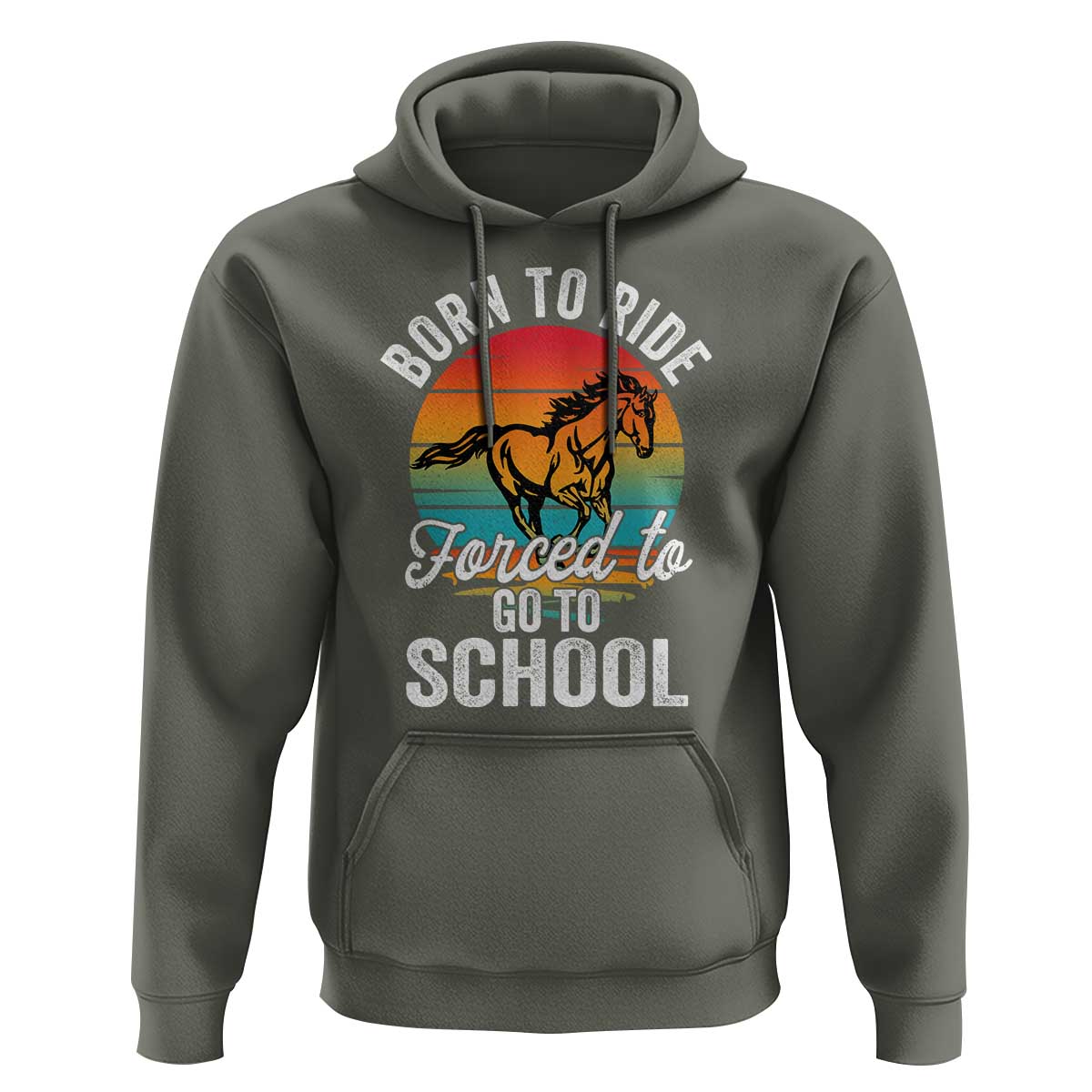 Funny Born Ride Horse Forced To Go To School Racing Kids Hoodie - Wonder Print Shop