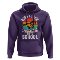 Funny Born Ride Horse Forced To Go To School Racing Kids Hoodie - Wonder Print Shop