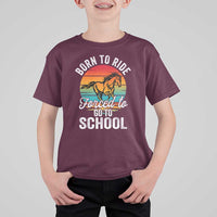 Funny Born Ride Horse Forced To Go To School Racing Kids T Shirt For Kid - Wonder Print Shop