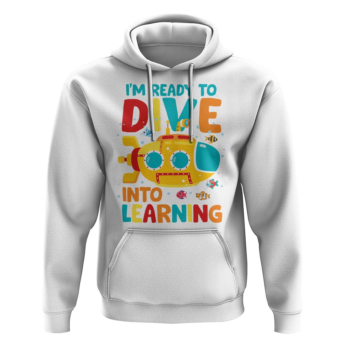 Funny Back To School Submarine Hoodie Ready To Dive Into Learning Ocean Lover - Wonder Print Shop