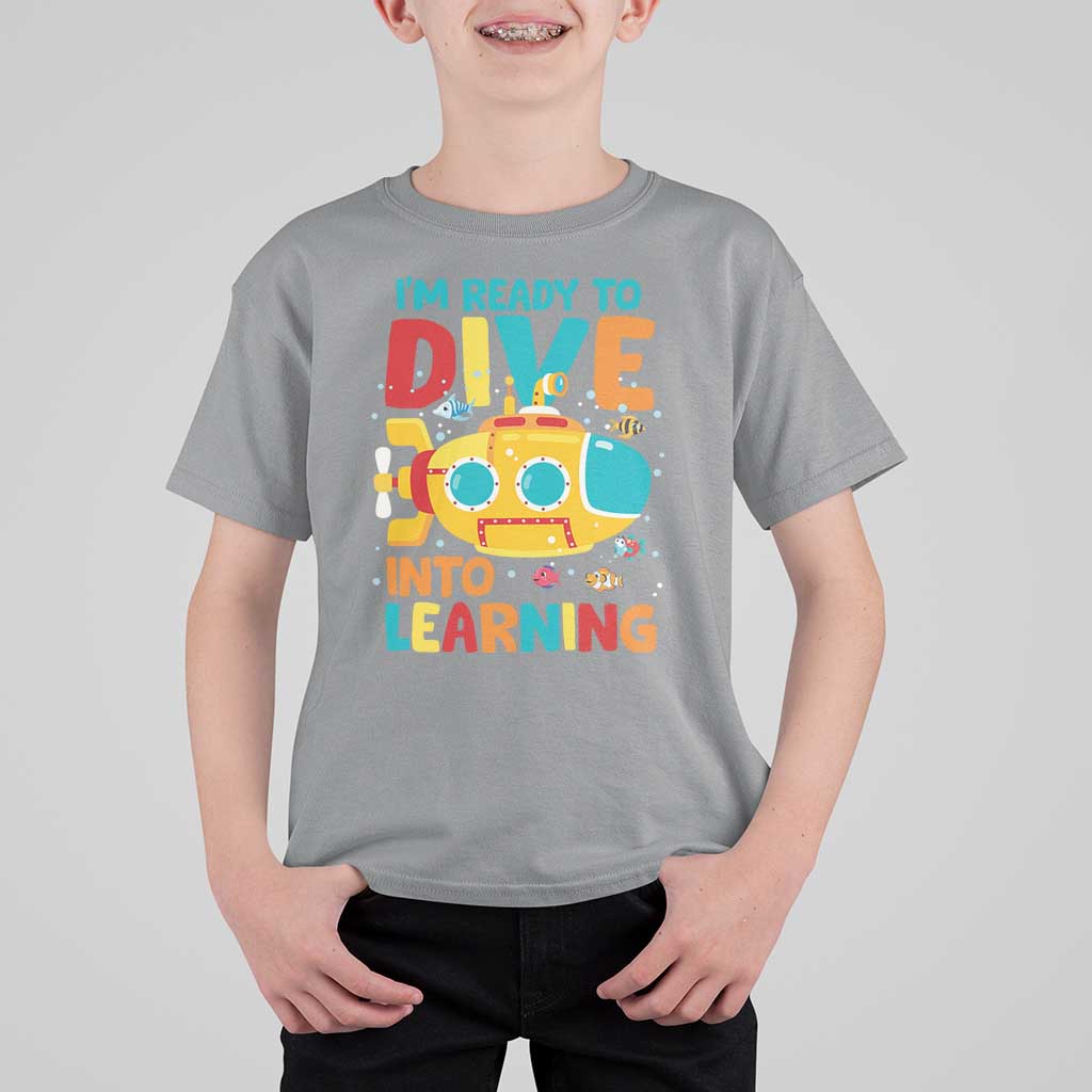 Funny Back To School Submarine T Shirt For Kid Ready To Dive Into Learning Ocean Lover - Wonder Print Shop
