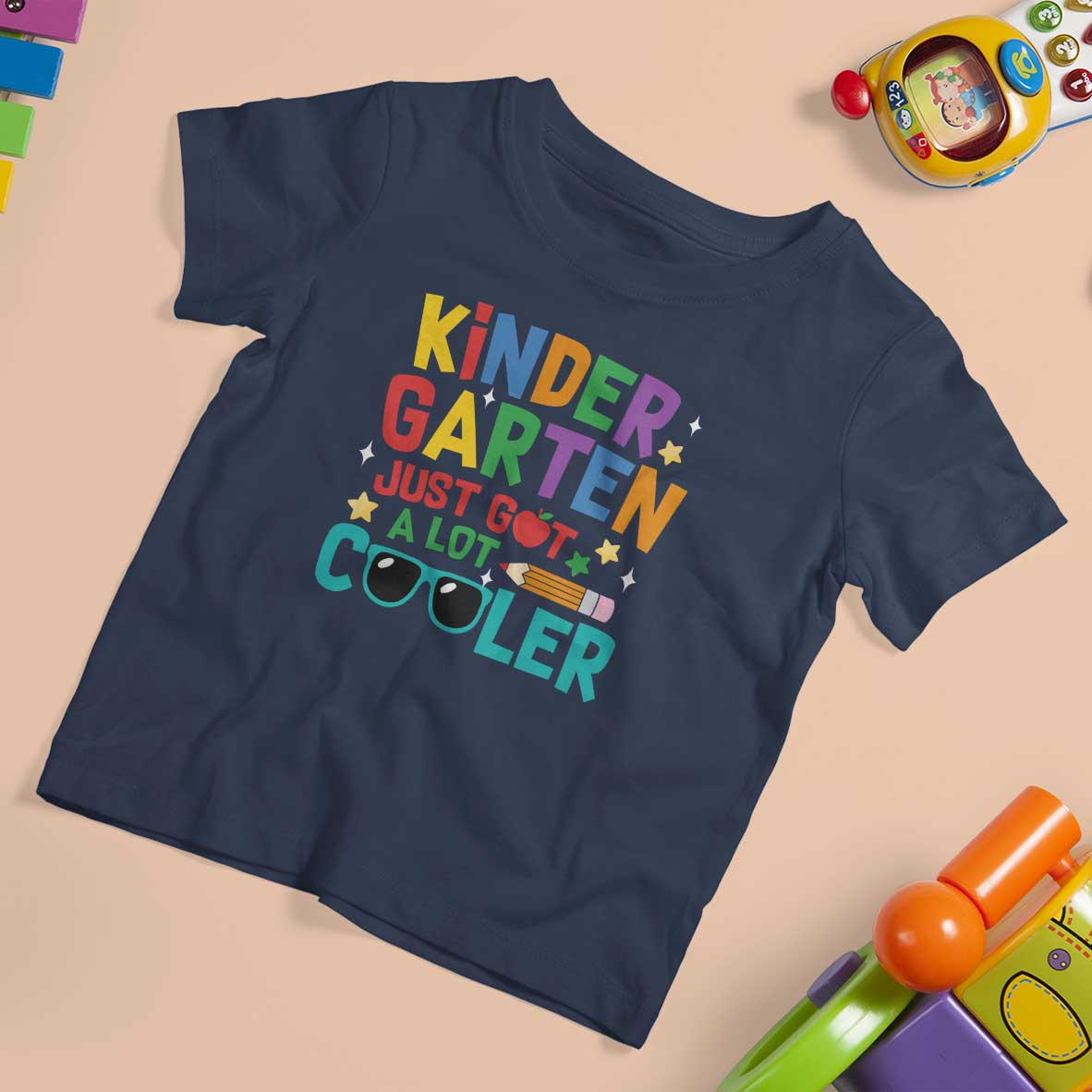 Funny Kindergarten T Shirt For Kid Just Got A Lot Cooler - Wonder Print Shop