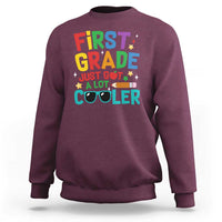 Funny First Grade Sweatshirt Just Got A Lot Cooler - Wonder Print Shop