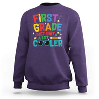 Funny First Grade Sweatshirt Just Got A Lot Cooler - Wonder Print Shop