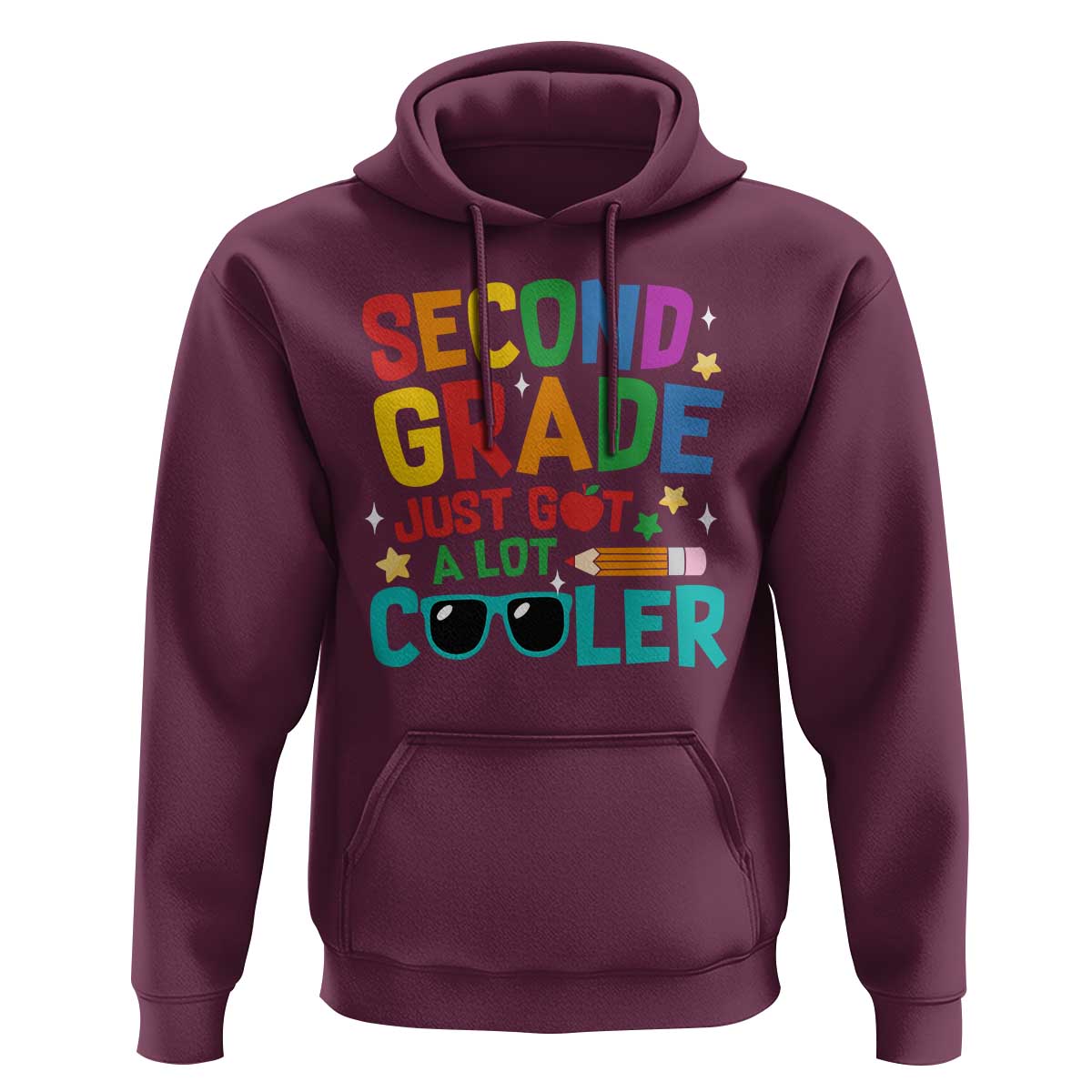 Funny Second Grade Hoodie Just Got A Lot Cooler - Wonder Print Shop