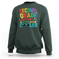 Funny Second Grade Sweatshirt Just Got A Lot Cooler - Wonder Print Shop