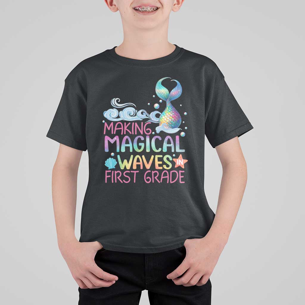 1st Grade Mermaid T Shirt For Kid Making Magical Waves In First Grade - Wonder Print Shop