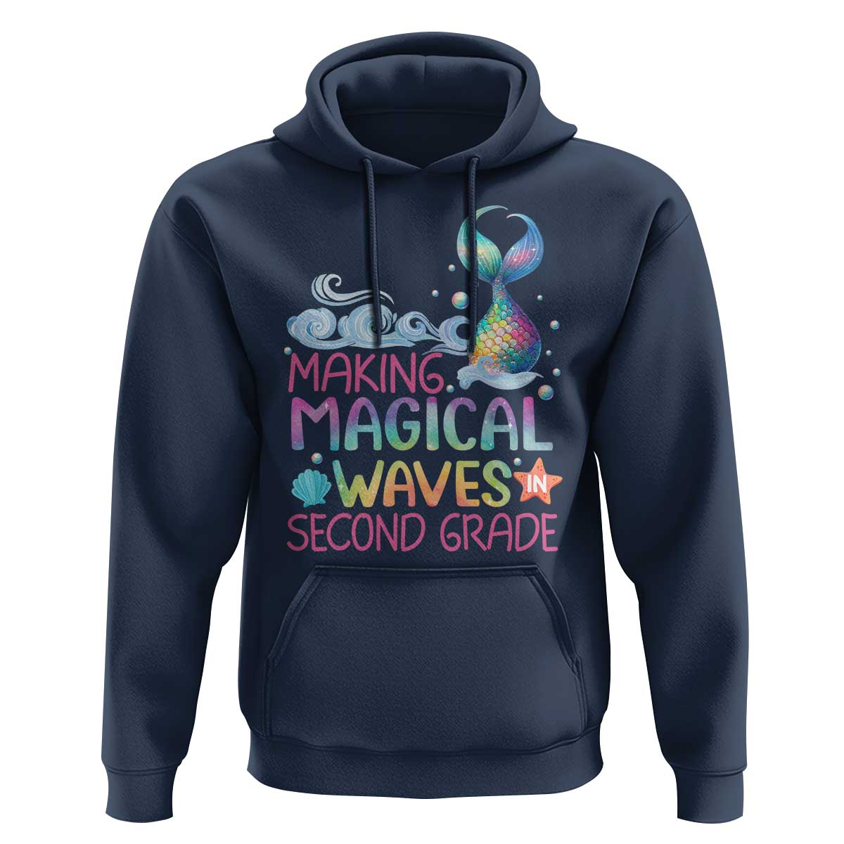 2nd Grade Mermaid Hoodie Making Magical Waves In Second Grade - Wonder Print Shop