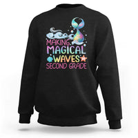 2nd Grade Mermaid Sweatshirt Making Magical Waves In Second Grade - Wonder Print Shop