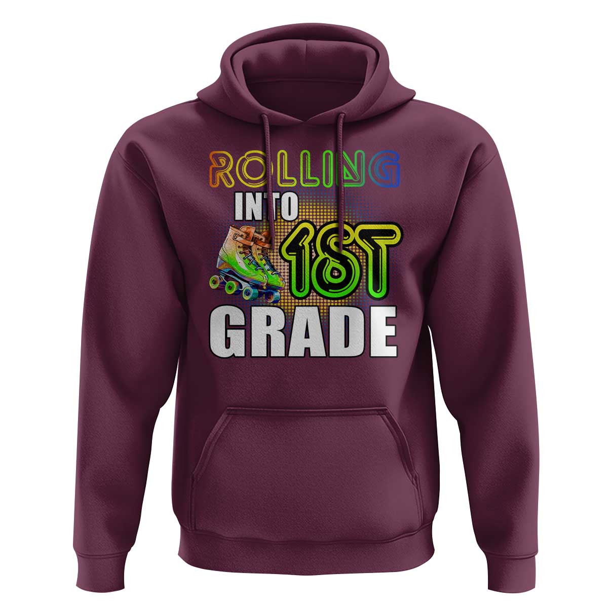 Rolling Into 1st Grade Skating Hoodie Back To School Rainbow Roller Skates - Wonder Print Shop