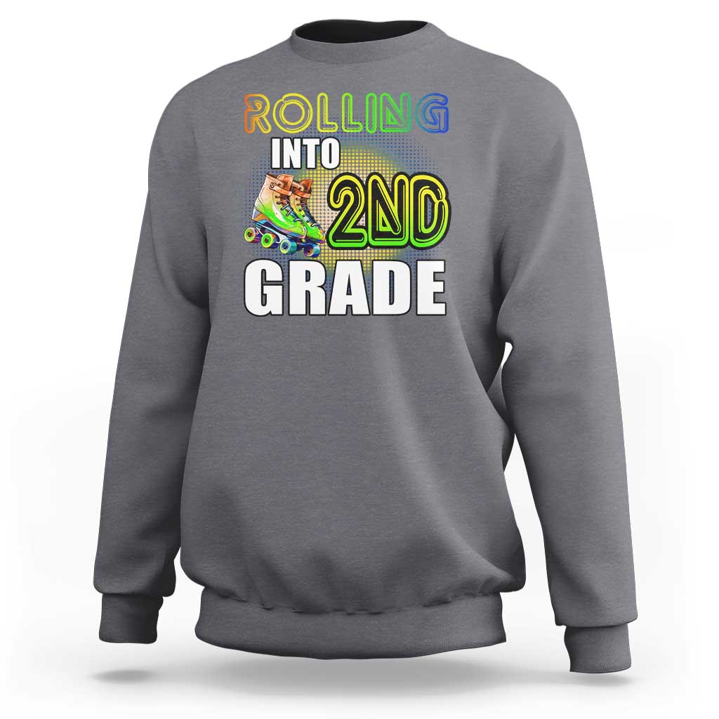 Rolling Into 2nd Grade Skating Sweatshirt Back To School Rainbow Roller Skates - Wonder Print Shop