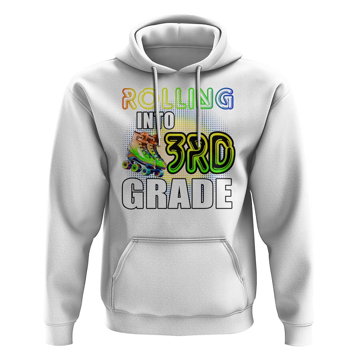 Rolling Into 3rd Grade Skating Hoodie Back To School Rainbow Roller Skates - Wonder Print Shop