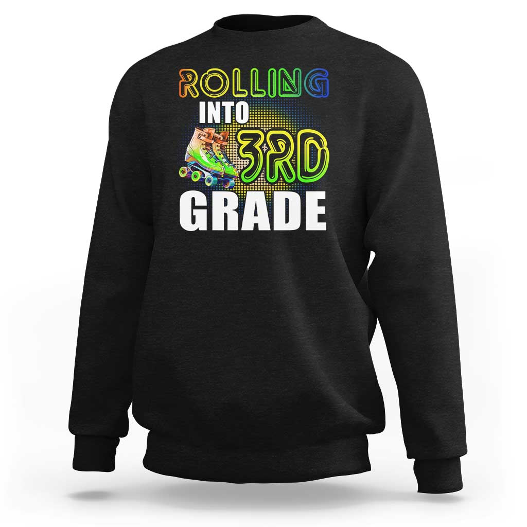 Rolling Into 3rd Grade Skating Sweatshirt Back To School Rainbow Roller Skates - Wonder Print Shop