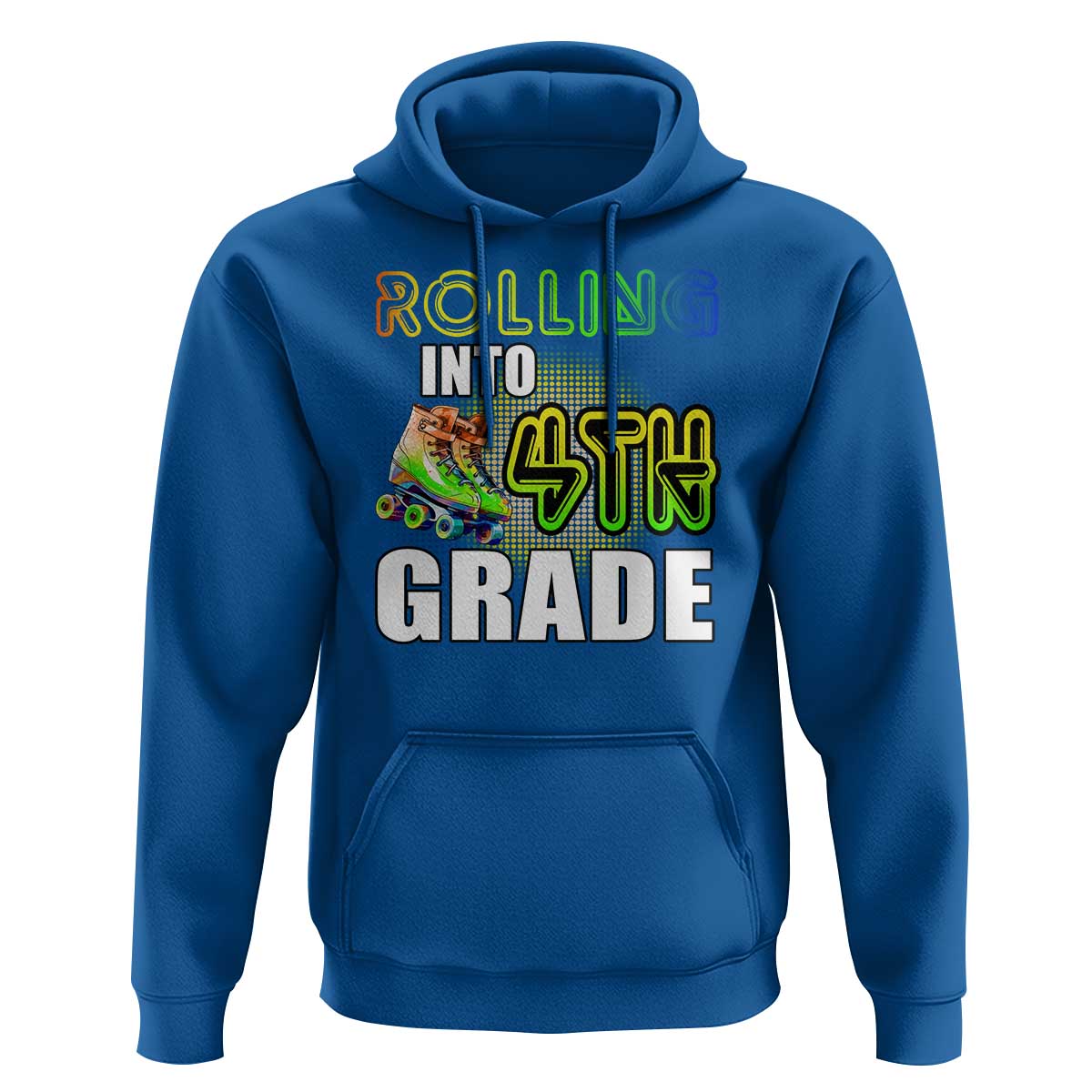 Rolling Into 4th Grade Skating Hoodie Back To School Rainbow Roller Skates - Wonder Print Shop
