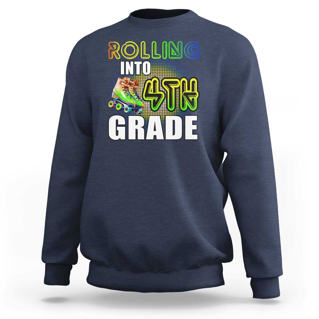 Rolling Into 4th Grade Skating Sweatshirt Back To School Rainbow Roller Skates - Wonder Print Shop