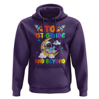 Funny 1st Grade Outer Space Hoodie To Frist Grade And Beyond Astronaut - Wonder Print Shop