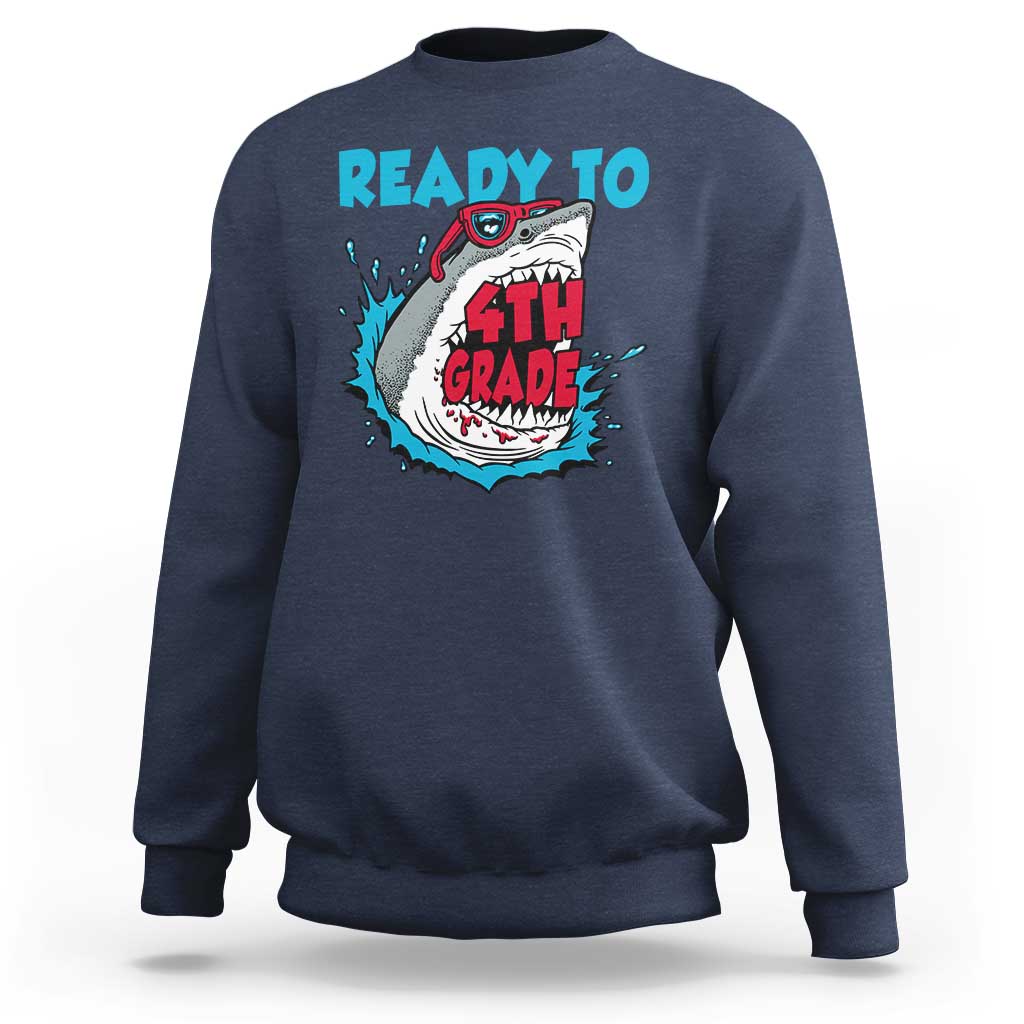 Funny Shark Ready To Attack 4th Grade Sweatshirt - Wonder Print Shop