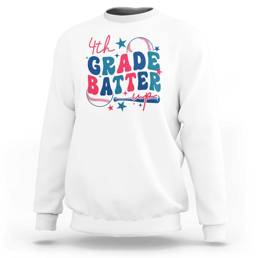 4th Grade Baseball Player Sweatshirt Batter Up Back To School - Wonder Print Shop