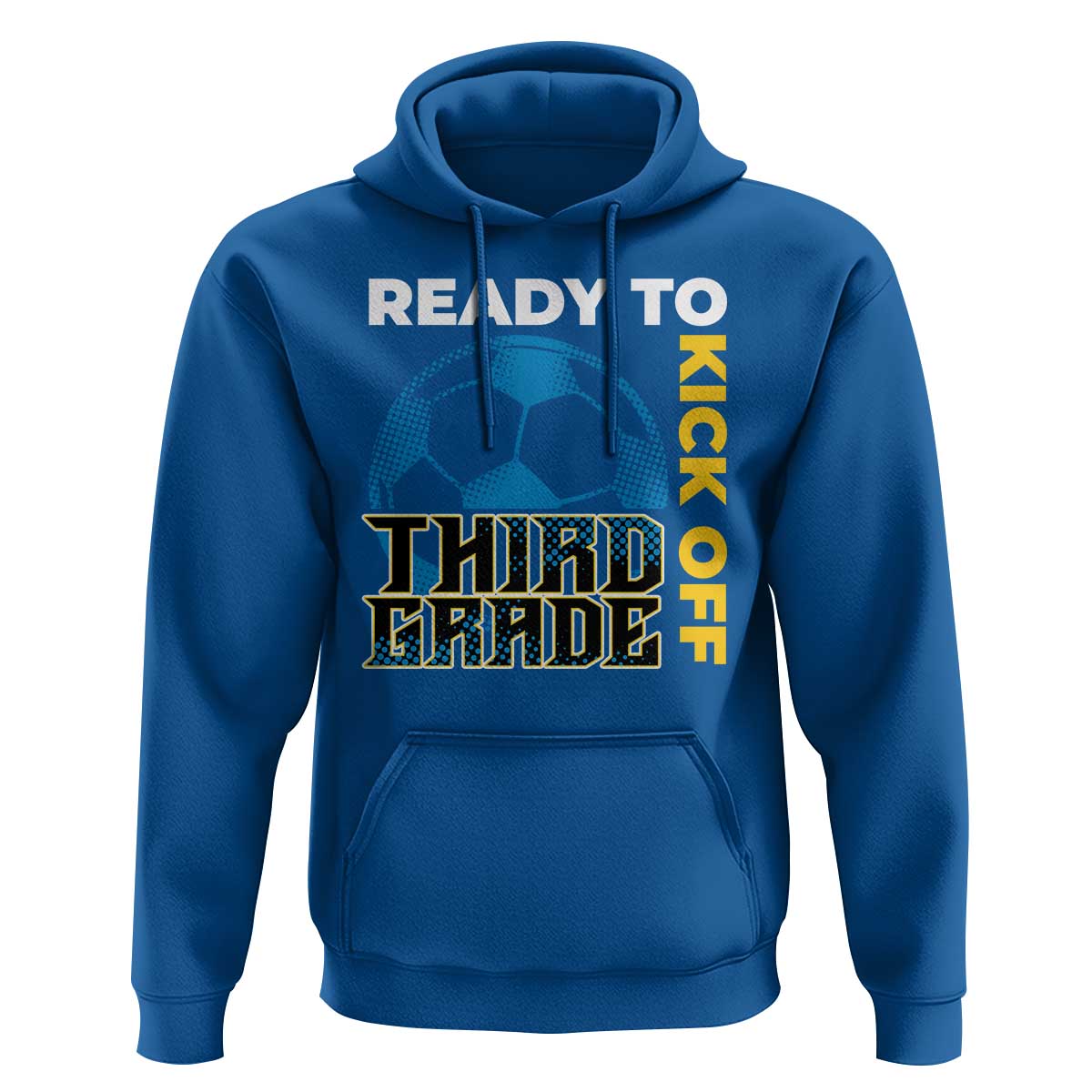 3rd Grade Soccer Player Hoodie Ready To Kick Off Third Grade - Wonder Print Shop