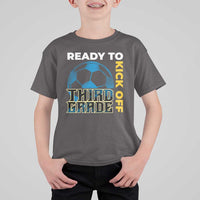 3rd Grade Soccer Player T Shirt For Kid Ready To Kick Off Third Grade - Wonder Print Shop