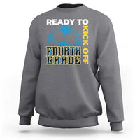4th Grade Soccer Player Sweatshirt Ready To Kick Off Fourth Grade - Wonder Print Shop