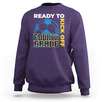 4th Grade Soccer Player Sweatshirt Ready To Kick Off Fourth Grade - Wonder Print Shop