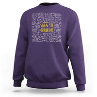 Funny Math Lover Back To School Sweatshirt 8th Grade Square Root Of 64 - Wonder Print Shop