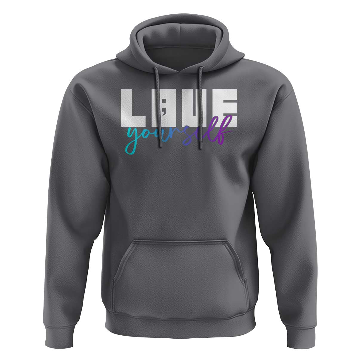 Love Yourself Semicolon Suicide Prevention Hoodie - Wonder Print Shop