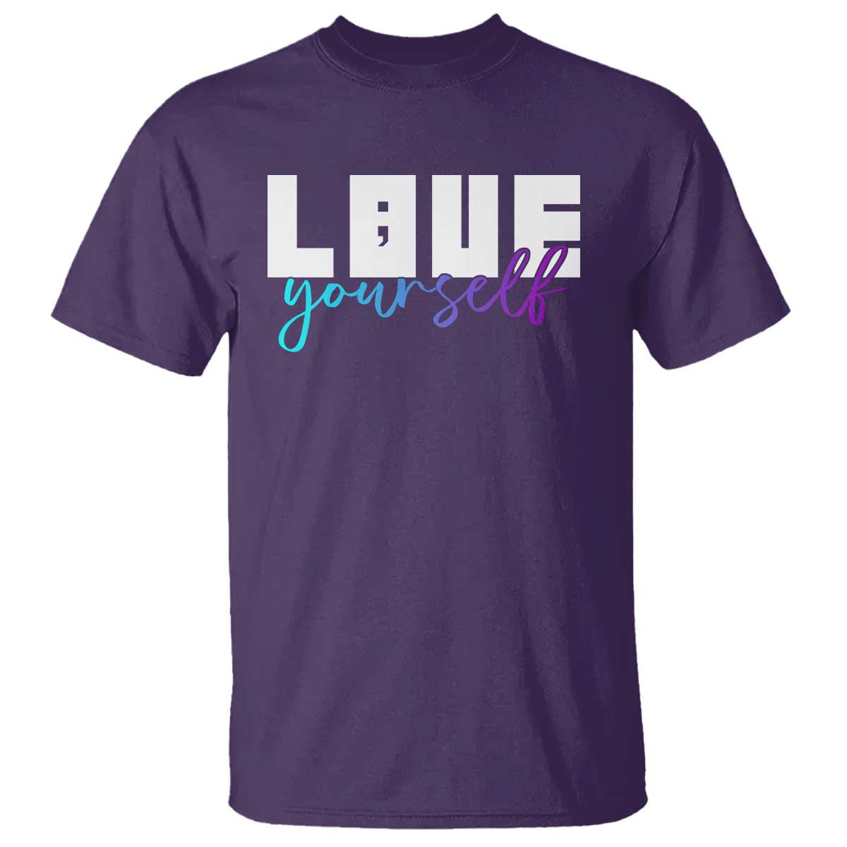 Love Yourself Semicolon Suicide Prevention T Shirt - Wonder Print Shop