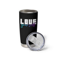 Love Yourself Semicolon Suicide Prevention Tumbler Cup