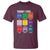 Today I Feel T Shirt Mental Health All Emotions - Wonder Print Shop