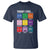 Today I Feel T Shirt Mental Health All Emotions - Wonder Print Shop